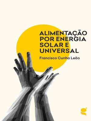 cover image of Alimentação por energial solar e universal